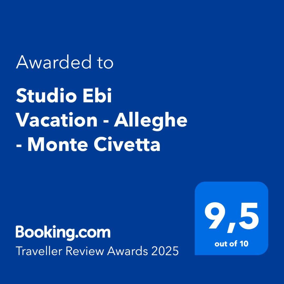 Studio Ebi Vacation - Alleghe - Monte Civetta Экстерьер фото